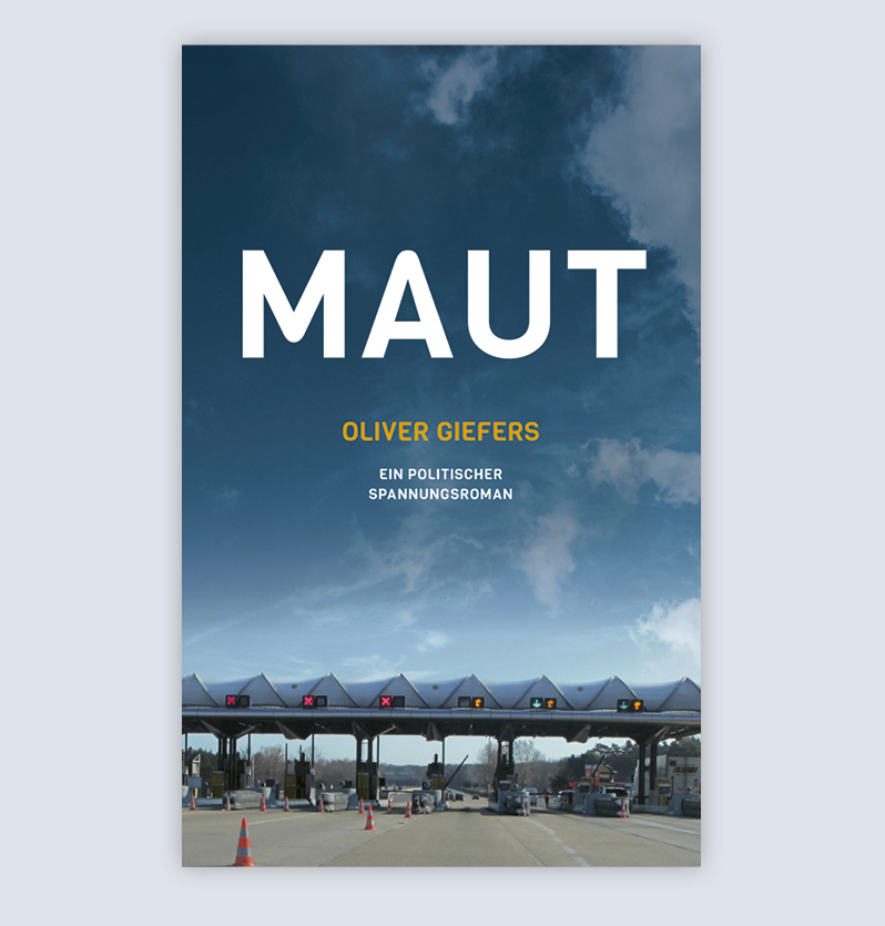 Buchcover MAUT mit einem Foto einer Mautstation